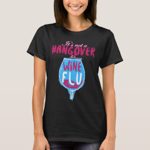 Camiseta Não É Um Pano, É Gripe Do Vinho