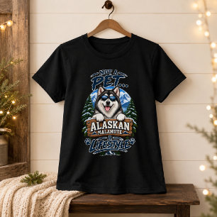 Camiseta Não é um Pet, um Estilo de Vida Alaskan Malamute