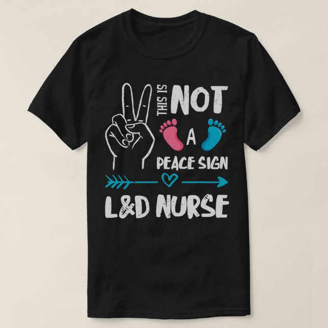 Camiseta Não é um sinal de paz, enfermeiro de trabalho e fo (Frente do Design)