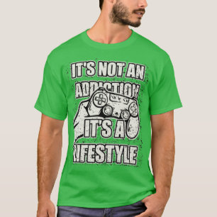 Camiseta Não é um Vício é um estilo de vida