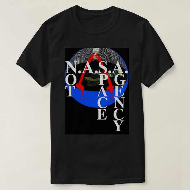 Camiseta Não É Uma Agência Espacial (Frente do Design)
