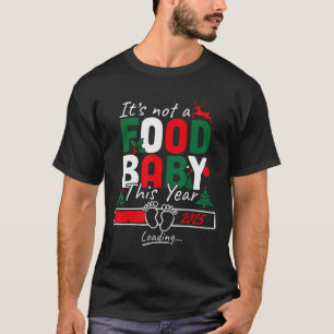 Camiseta Não é uma comida carregando Byby 2025