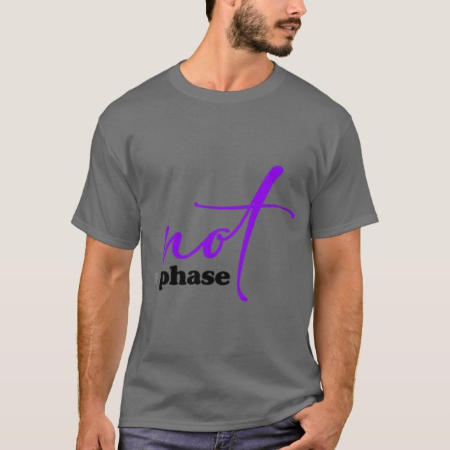 Camiseta Não É Uma Fase (Frente)