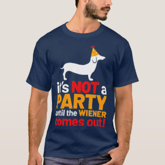 Camiseta Não É Uma Festa Até O Ouvinte Sair Do Cachorro