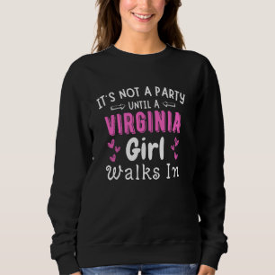 Camiseta Não É Uma Festa Até Uma Garota Da Virgínia Caminha