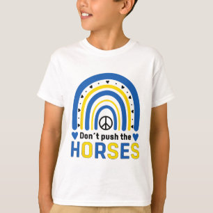 Camiseta Não Empurre Os Cavalos - Citação Engraçada De Meme