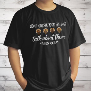 Camiseta Não Engula Seus Sentimentos Piadas Engraçadas de A