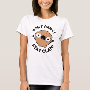 Camiseta Não entre em pânico e fique com o Clam Funny Ani