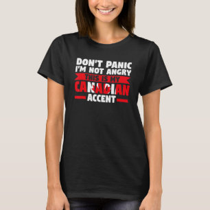 Camiseta não entre em pânico não estou zangado é sotaque ca