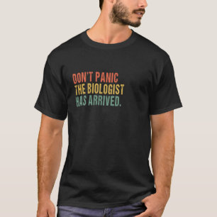 Camiseta Não entre em pânico, o Biólogo chegou Biologia Di