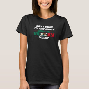 Camiseta não entre em pânico sotaque mexicano México mexica
