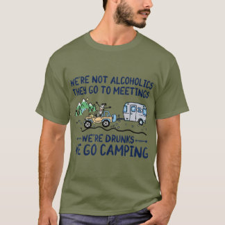 Camiseta Não Eram Alcoólicos Eles Vão Para O Bebado De Reun