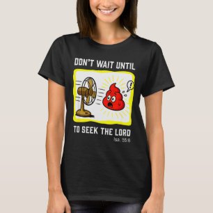 Camiseta Não Espere Para Buscar O Senhor Isaías 55_6