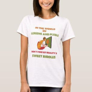 Camiseta não esqueça os doces enigmas da realidade