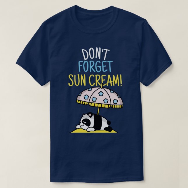 Camiseta Não Esqueça Sun Cream Uv Sensibilização Uv Seguran (Frente do Design)