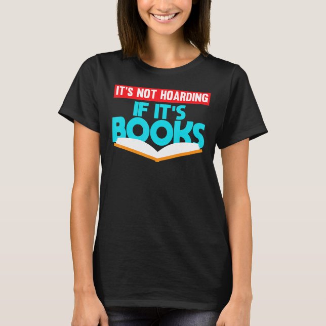 Camiseta Não Está A Guardar Os Seus Livros (Frente)