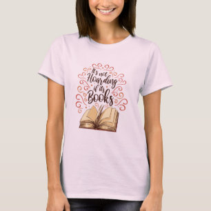 Camiseta Não Está A Guardar Os Seus Livros