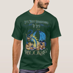 Camiseta Não Está A Guardar Se Os Seus Livros Dragam Design