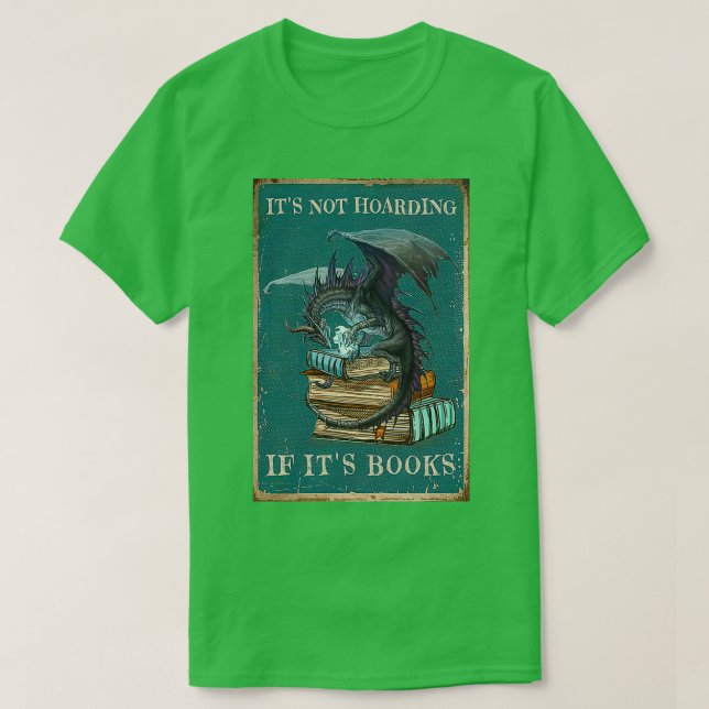 Camiseta Não Está Apanhando Se Seus Livros Dão Dragão Para  (Frente do Design)