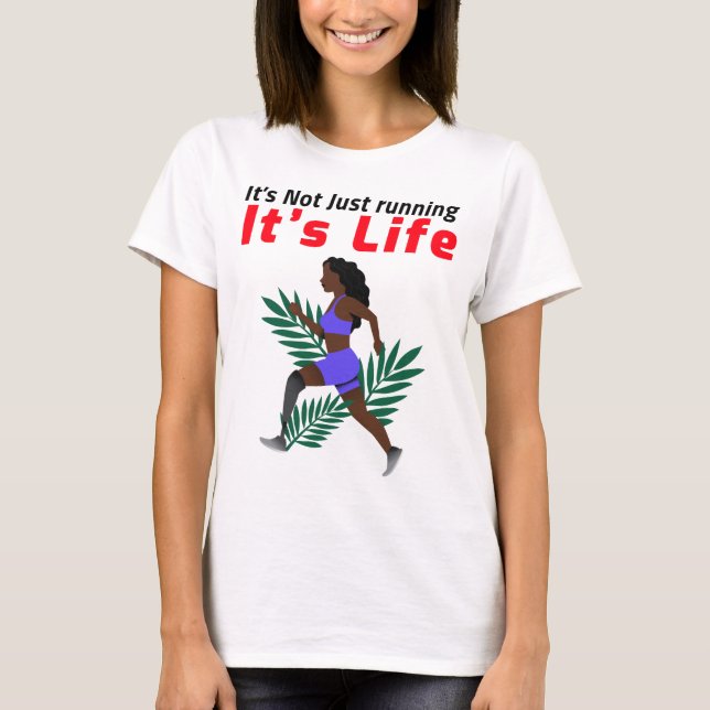 Camiseta Não Está Apenas Correndo Sua Vida (Frente)