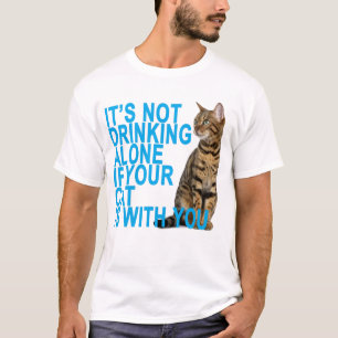 Camiseta NÃO ESTÁ BEBENDO APENAS SE SEU CAT É COM YOU.pn