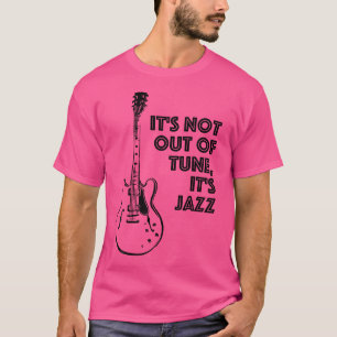 Camiseta Não Está Desajustado É Jazz Funny Electric Gui