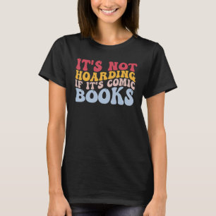 Camiseta Não está entoando se é gibi Collec