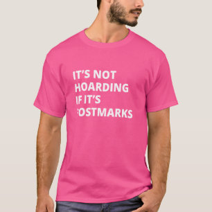 Camiseta Não está entoando se é o Coletor de Postais