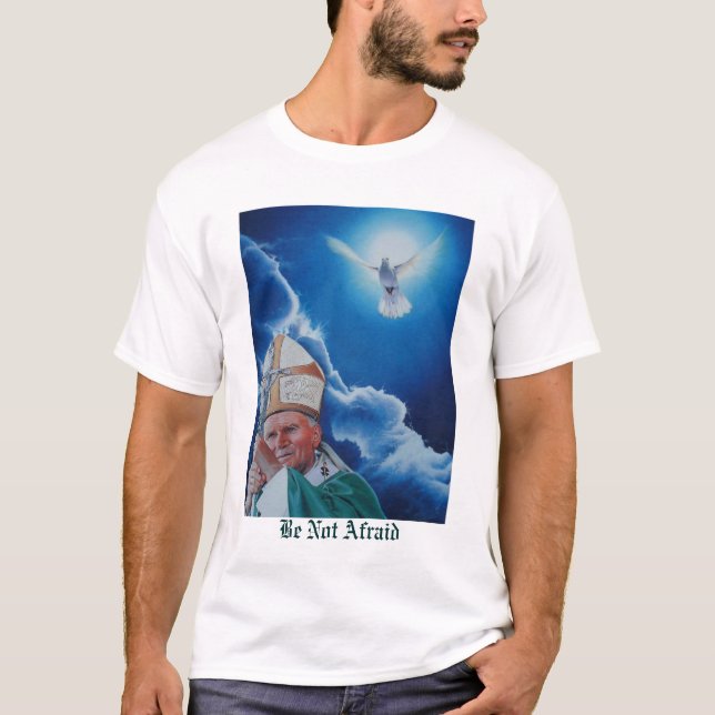 Camiseta Não esteja receoso (Frente)