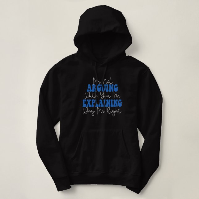 Camiseta Não estou a argumentar que estou apenas a explicar (Frente do Design)