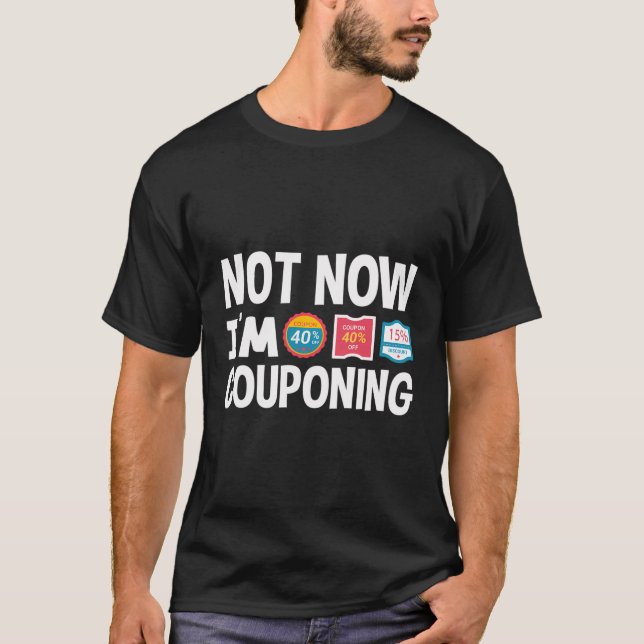 Camiseta Não Estou A Contar Um Cupom Cupener Cupom Engraçad (Frente)