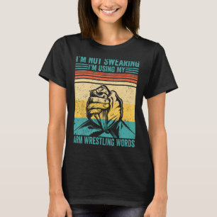 Camiseta Não estou a sugerir que estou a usar o braço das m