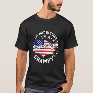 Camiseta Não Estou Aposentado Sou Um Grampy Profissional En