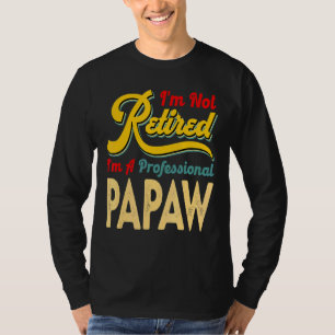 Camiseta Não estou aposentado, sou um profissional retro Vi