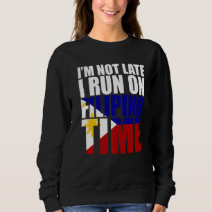 Camiseta Não estou atrasado para correr no tempo filipino