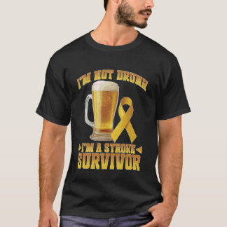 Camiseta Não Estou Bêbado Sou um Sobrevivente de AVC Consci