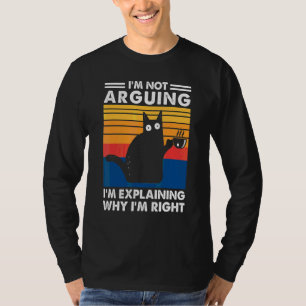 Camiseta Não Estou Discutindo Estou Explicando Por Que Esto