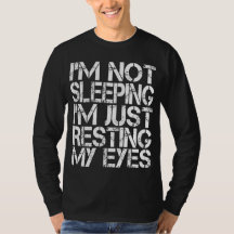 Não estou dormindo. Estou só descansando os olhos