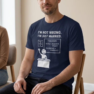 Camiseta Não Estou Errada. Estou Casada. Marido
