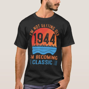 Camiseta Não estou ficando velho, estou me tornando clássic