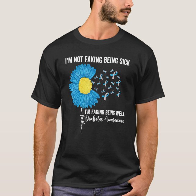 Camiseta Não estou fingindo estar doente, estou fingindo es (Frente)