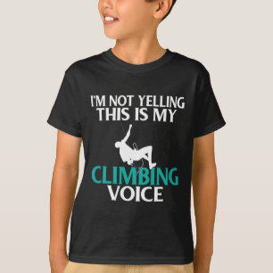 Camiseta Não Estou Gritando Esta É Minha Voz De Climber Roc