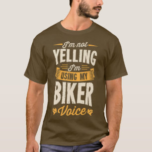 Camiseta Não estou gritando, estou usando minha voz mais en