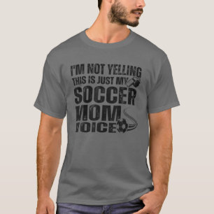 Camiseta Não estou gritando que é só o meu futebol, mamãe V