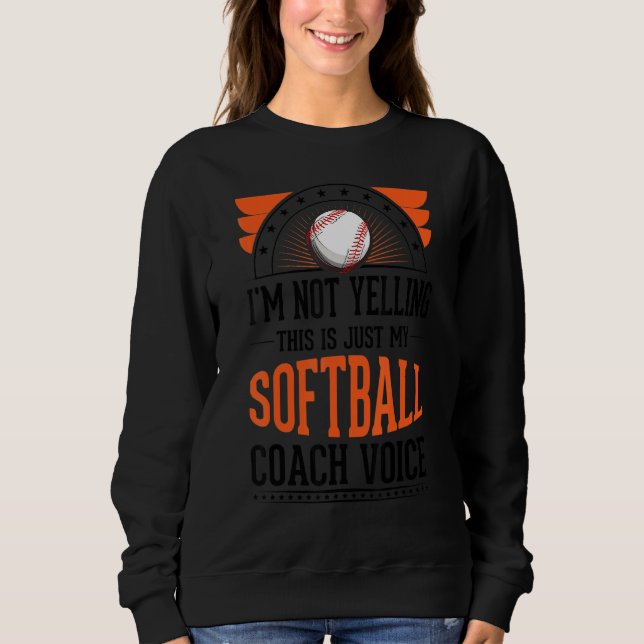 Camiseta Não estou gritando que é só voz de softball (Frente)