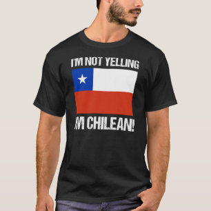Camiseta Não estou gritando que sou a bandeira chilena Chi