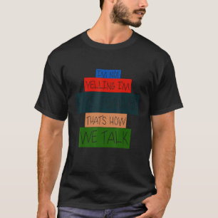 Camiseta Não estou gritando que sou professor de P E É assi