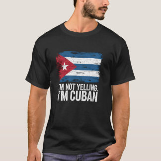 Camiseta Não Estou Gritando Sou Cubano Cubano