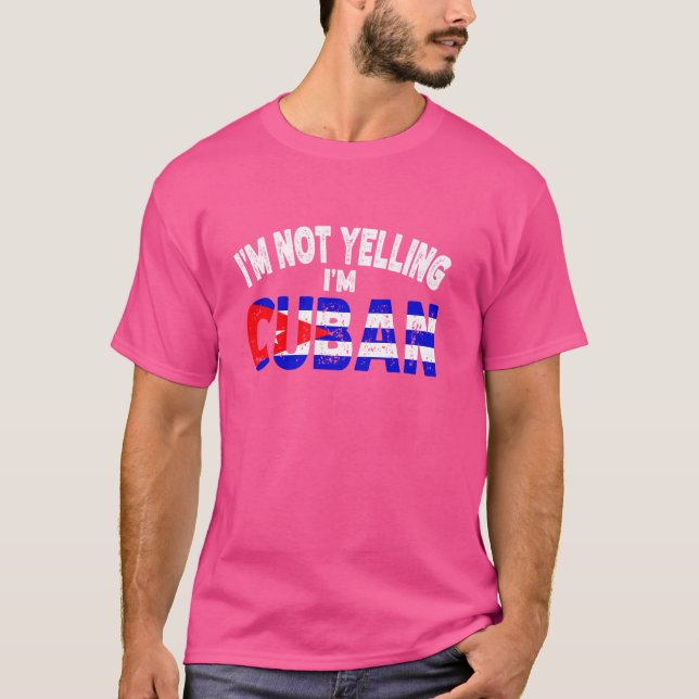 Camiseta Não Estou Gritando Sou Cubano Engraçado Presente H (Frente)