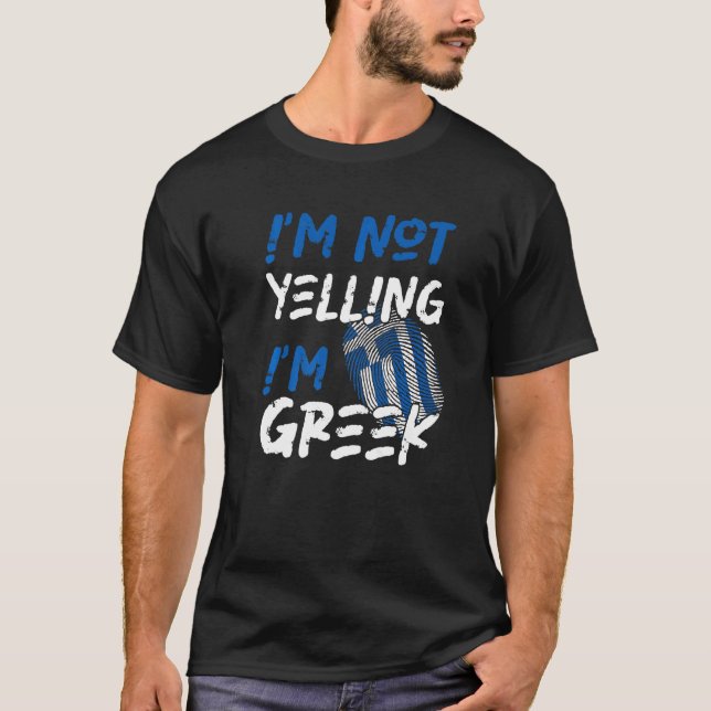 Camiseta Não estou gritando, sou Grécia grega. (Frente)